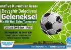 1. Geleneksel Beyşehir Belediyesi Göl Halı Saha Turnuvası
